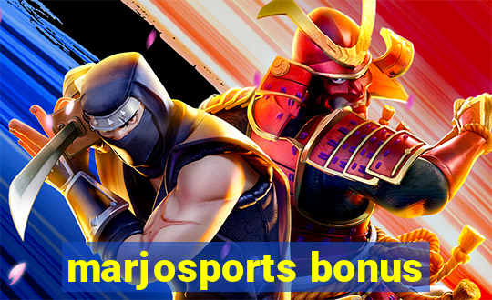 marjosports bonus